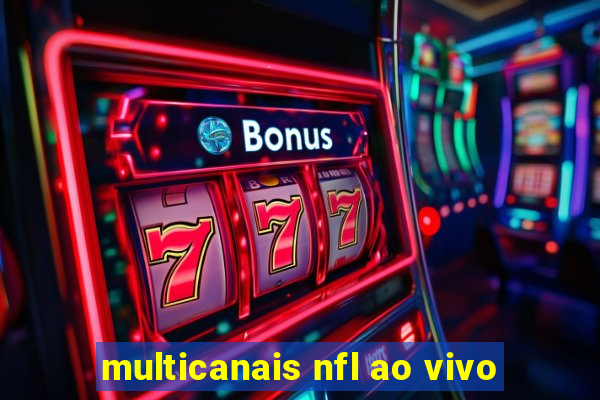 multicanais nfl ao vivo